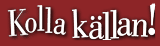Länk till kolla källan
